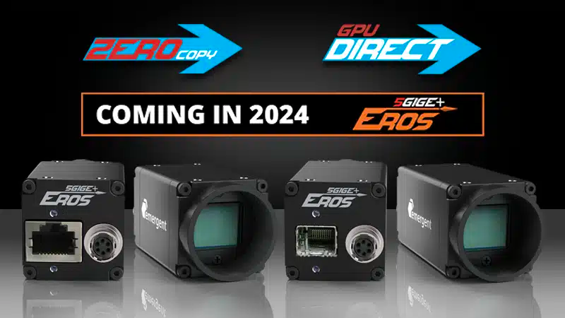 Unlocking New Horizons in Imaging: The NEW Eros 5GigE Cameras from Emergent Vision Technologies